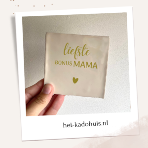 Tegel 'Liefste bonus mama'