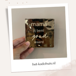 Tegel 'Goud waard’
