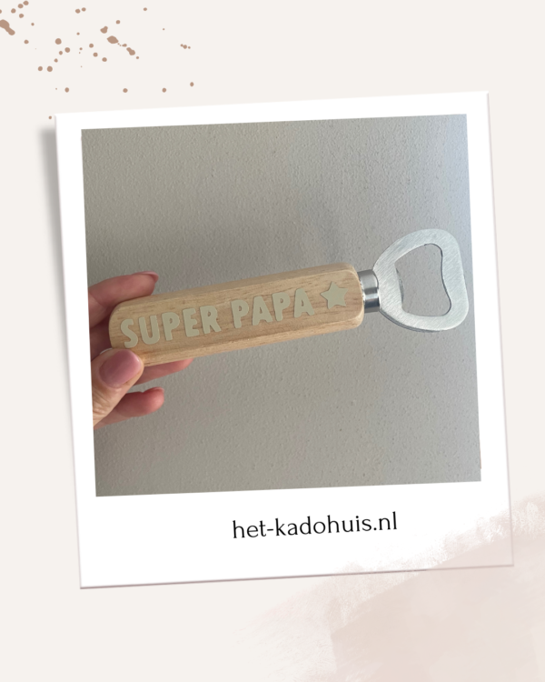 Bieropener 'Super papa'