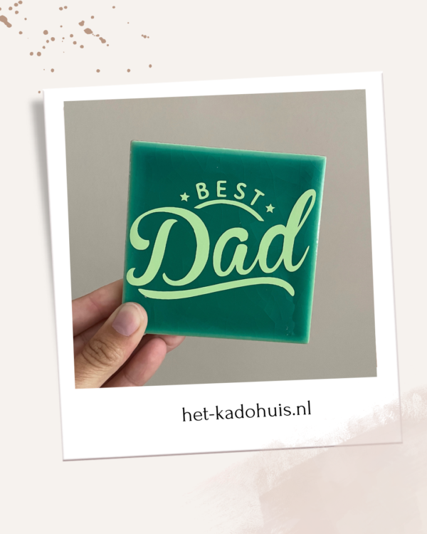 Tegel 'Best dad'
